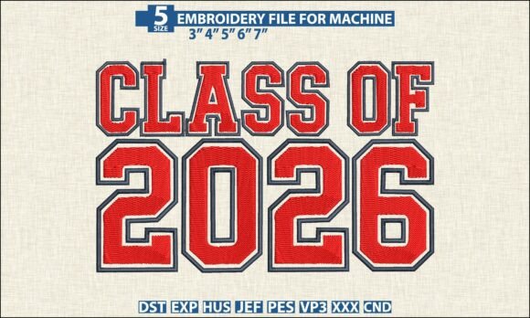 Class of 2026 DST PES Embroidery Pattern Review