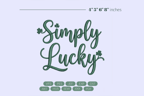 Simply Lucky Embroidery Design Review
